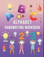 Alphabet Handwriting Workbook