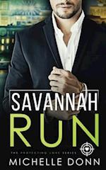 Savannah Run: A Romantic Action Novel 