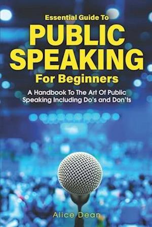 Essential Guide to Public Speaking for Beginners