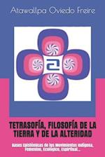 Tetrasofía, Filosofía de la Tierra Y de la Alteridad