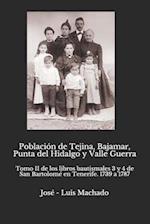 Población de Tejina, Bajamar, Punta del Hidalgo y Valle Guerra