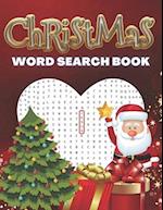 Christmas Word Search Book : Feel The Magic Of These Special Days. Great, Relaxing Fun For Adults and Children.A great idea for gift 