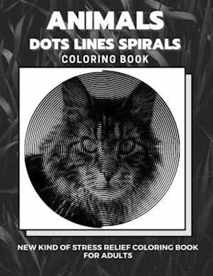 Animals - Dots Lines Spirals Coloring Book