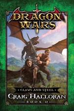 Claws and Steel: Dragon Wars - Book 12 