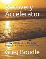 Recovery Accelerator