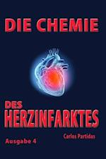 Die Chemie Des Herzinfarktes