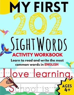 My First 202 Sight Words Activity Workbook