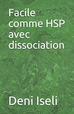 Facile comme HSP avec dissociation