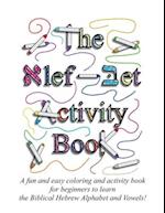 The Alef Bet Activity Book