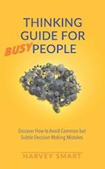 Thinking Guide for Busy People