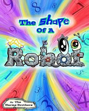 The Shape Of A Robot