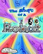 The Shape Of A Robot