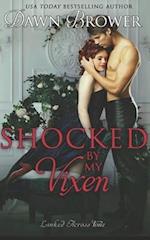 Shocked by My Vixen