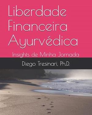 Liberdade Financeira Ayurvédica