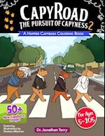 CAPY ROAD - The Pursuit of Capyness 2