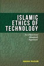 Islamic Ethics of Technology