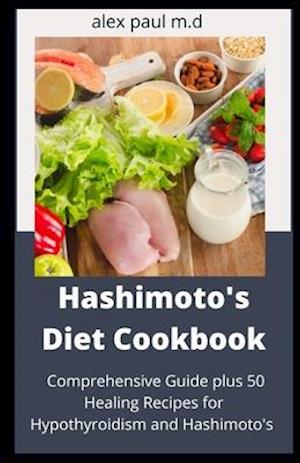 Hashimoto's Diet Cookbook