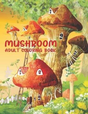 Mushroom Adult Coloring Book