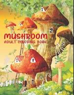 Mushroom Adult Coloring Book