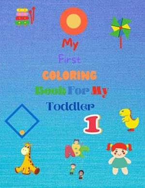 My First Coloring Book For My Toddler