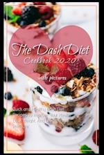 The Dash Diet Cookbook 2020