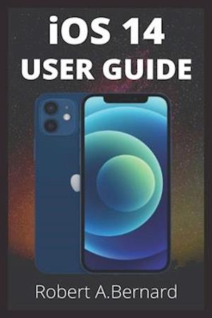 iOS 14 USER GUIDE