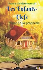 Les enfants-clefs Tome 3