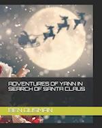 Adventures of Yann in Search of Santa Claus