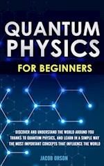 Quantum Physics for Beginners