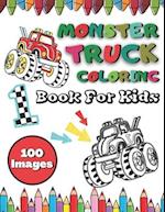 100 Images Monster Truck Coloring Book For Kids : BIG Printed Book For Children Ages 4-8 | 200 Pages To Color | Different Levels of Difficulty 