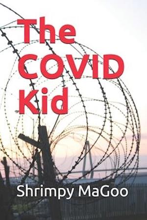 The COVID Kid