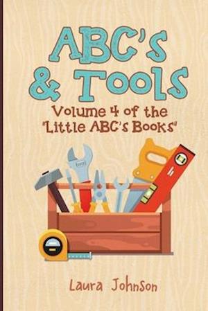ABC's & Tools