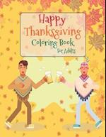 Happy Thanksgiving Coloring Book For Adults