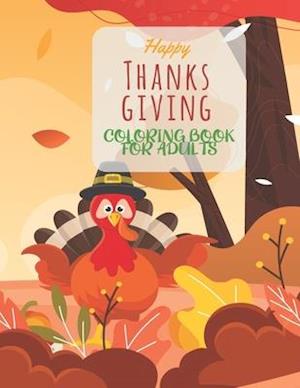 Happy Thanksgiving Coloring Book For Adults