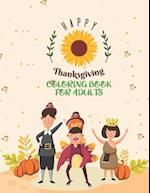 Happy Thanksgiving Coloring Book For Adults