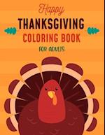 Happy Thanksgiving Coloring Book For Adults