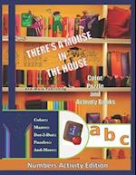 A Mouse In The House Color Puzzle and Activity Book