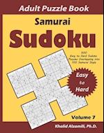 Samurai Sudoku Adult Puzzle Book: 500 Easy to Hard Sudoku Puzzles Overlapping into 100 Samurai Style : Keep Your Brain Young 