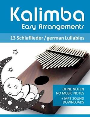 Kalimba Easy Arrangements - 13 Schlaflieder / german Lullabies