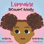 Lorraine Discovers Anxiety