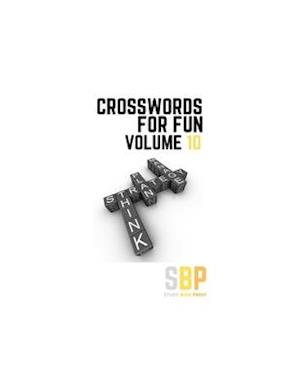 Crosswords For Fun: Volume 10