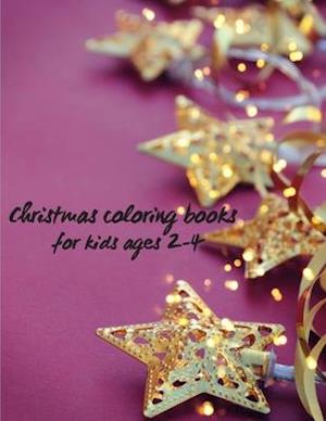 Christmas coloring books for kids ages 2-4 : Christmas coloring book for toddlers - The Christmas Story Coloring Book For Toddlers and Kids