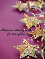 Christmas coloring books for kids ages 2-4 : Christmas coloring book for toddlers - The Christmas Story Coloring Book For Toddlers and Kids 