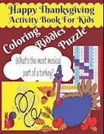 Happy Thanksgiving Activity Book For Kids