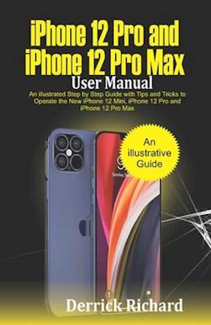 iPhone 12 Pro and iPhone 12 Pro Max User Manual