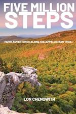 Five Million Steps: Faith Adventures along the Appalachian Trail 