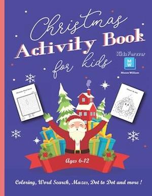 Christmas Activity Book for Kids Ages 6-12