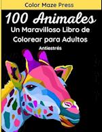 100 Animales - Un Maravilloso Libro de Colorear para Adultos