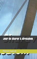 Jour de Sharav à Jérusalem