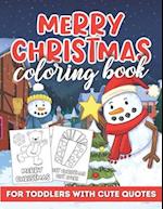 Merry Christmas Coloring Book for Toddlers